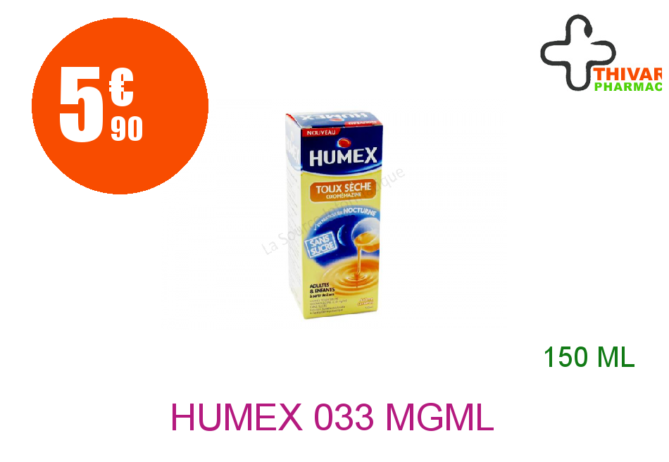 Achetez HUMEX 0,33 mg/ml Solution Buvable toux sèche oxomemazine sans sucre édulcorée à l'acésulfame potassique Flacon de 150ml